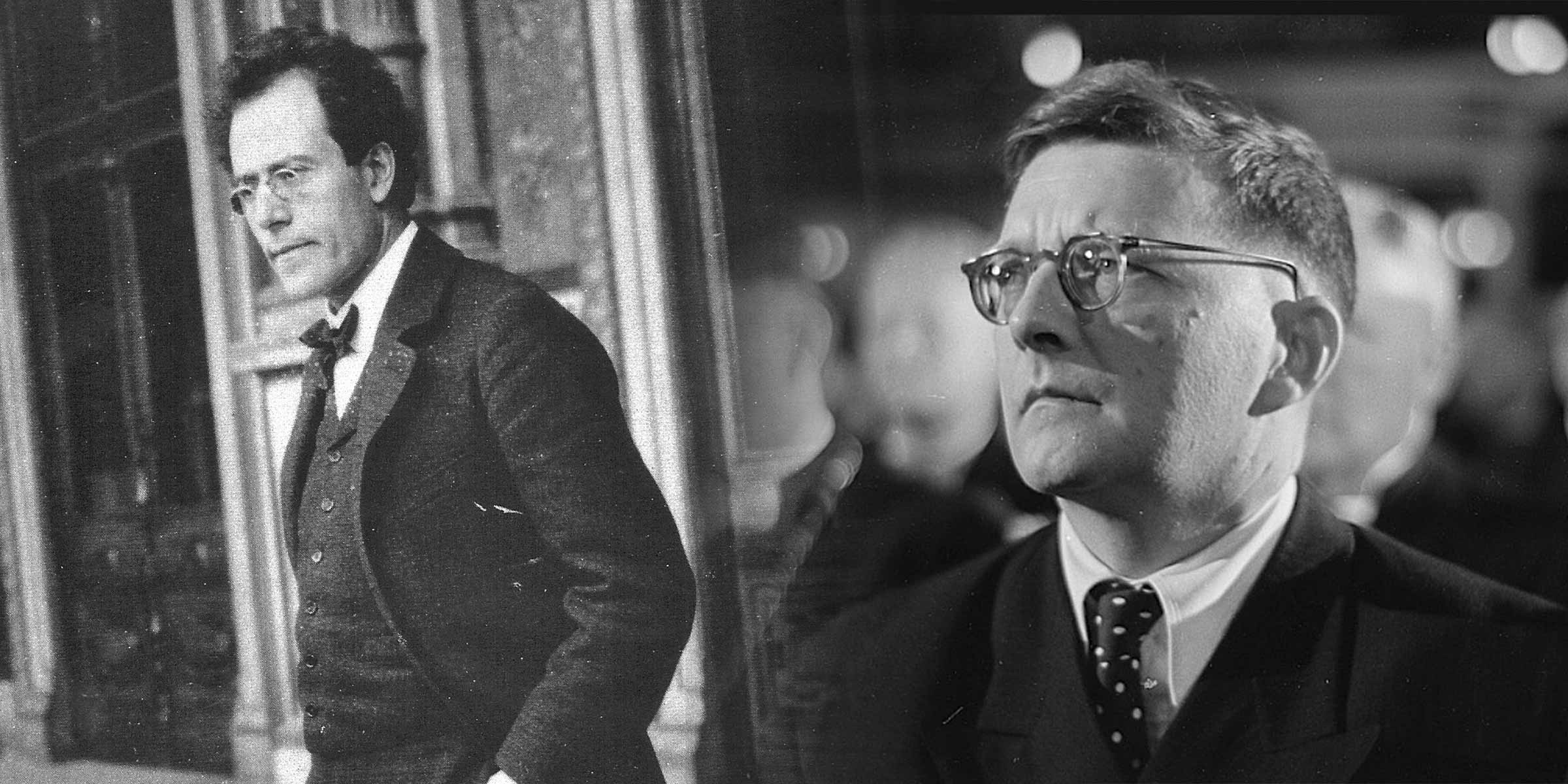 Gustav Mahler/Dmitri Chostakovitch